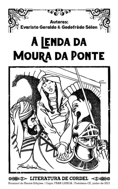 Capa do cordel 'A Lenda da Moura da Ponte', ilustração em nanquim de uma moura sendo escoltada por um mouro e um cavaleiro